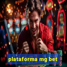 plataforma mg bet